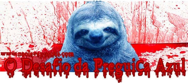 O Desafio da Preguiça Azul