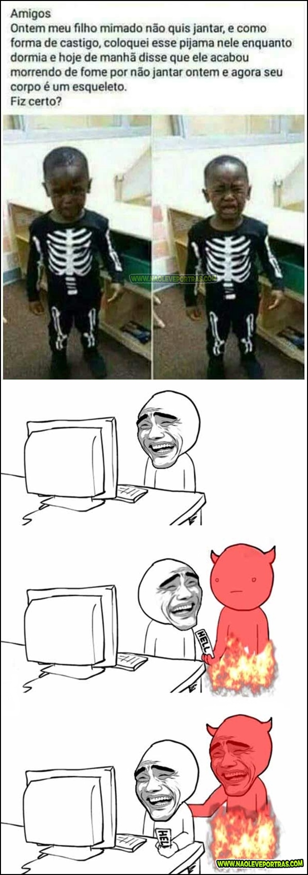 se rir vai para o inferno