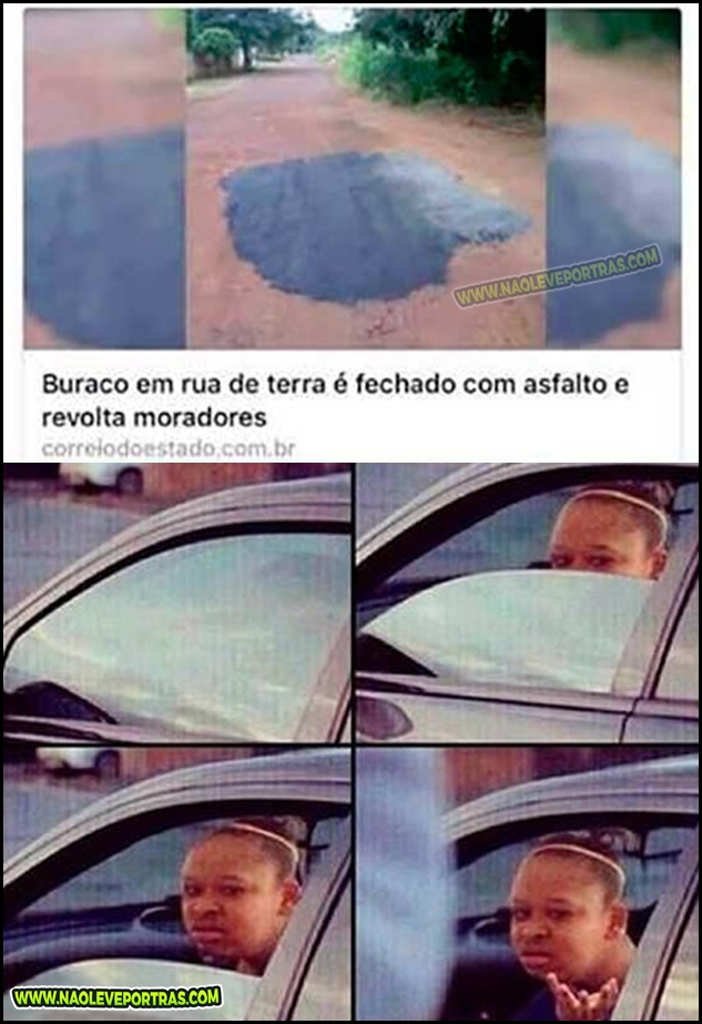 bura em rua de terra é fechado com asfalto